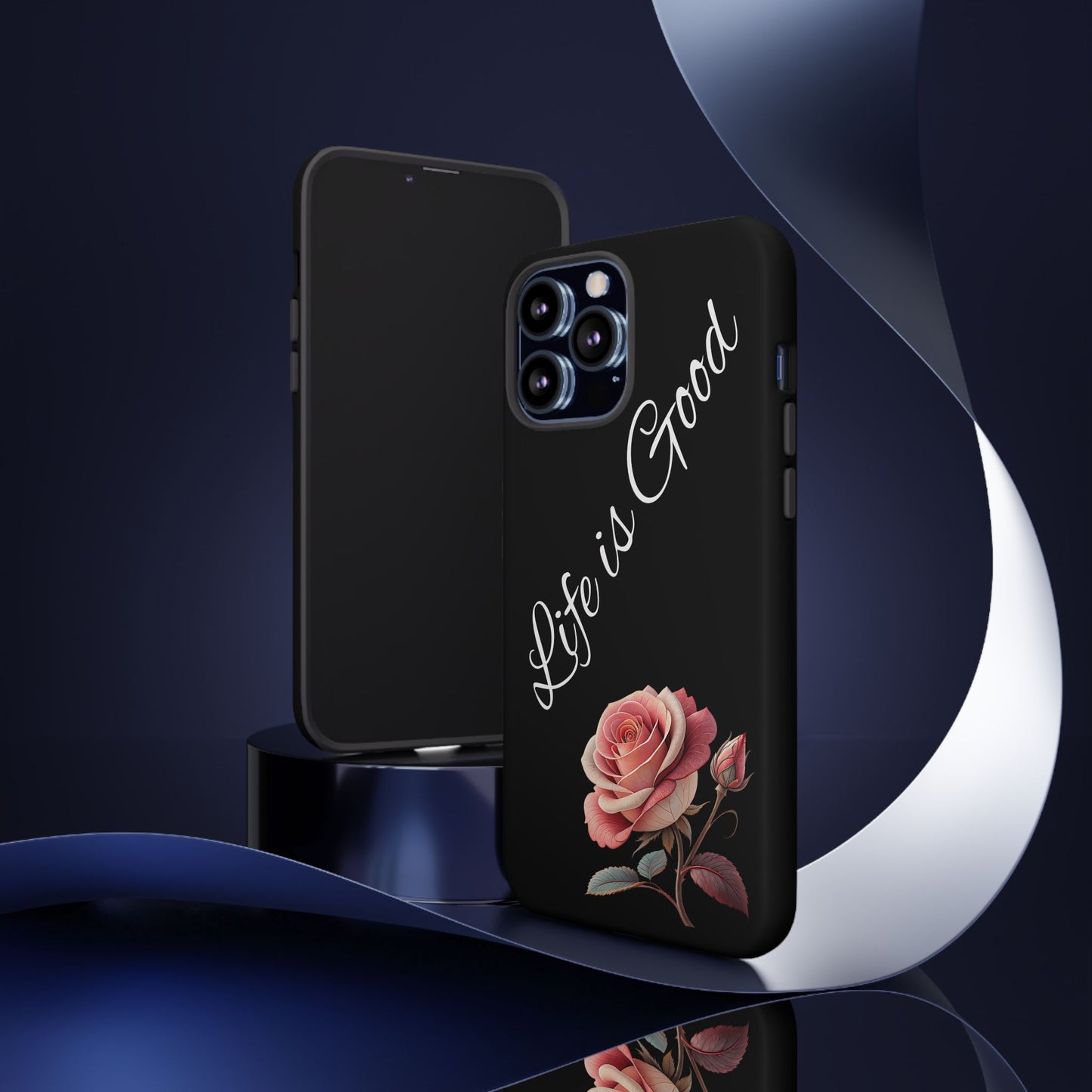 Floral Phone Case - Life is Good, Tough Phone Cover, Gift for Her, Rose Design, Personalized Phone Accessory, Stylish Tech Protector