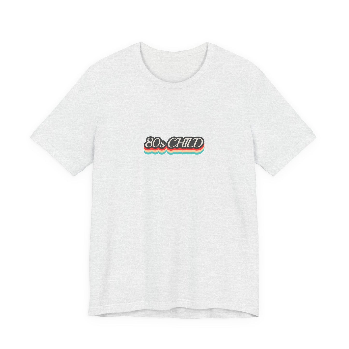 Unisex Jersey Short Sleeve Tee - 80s child