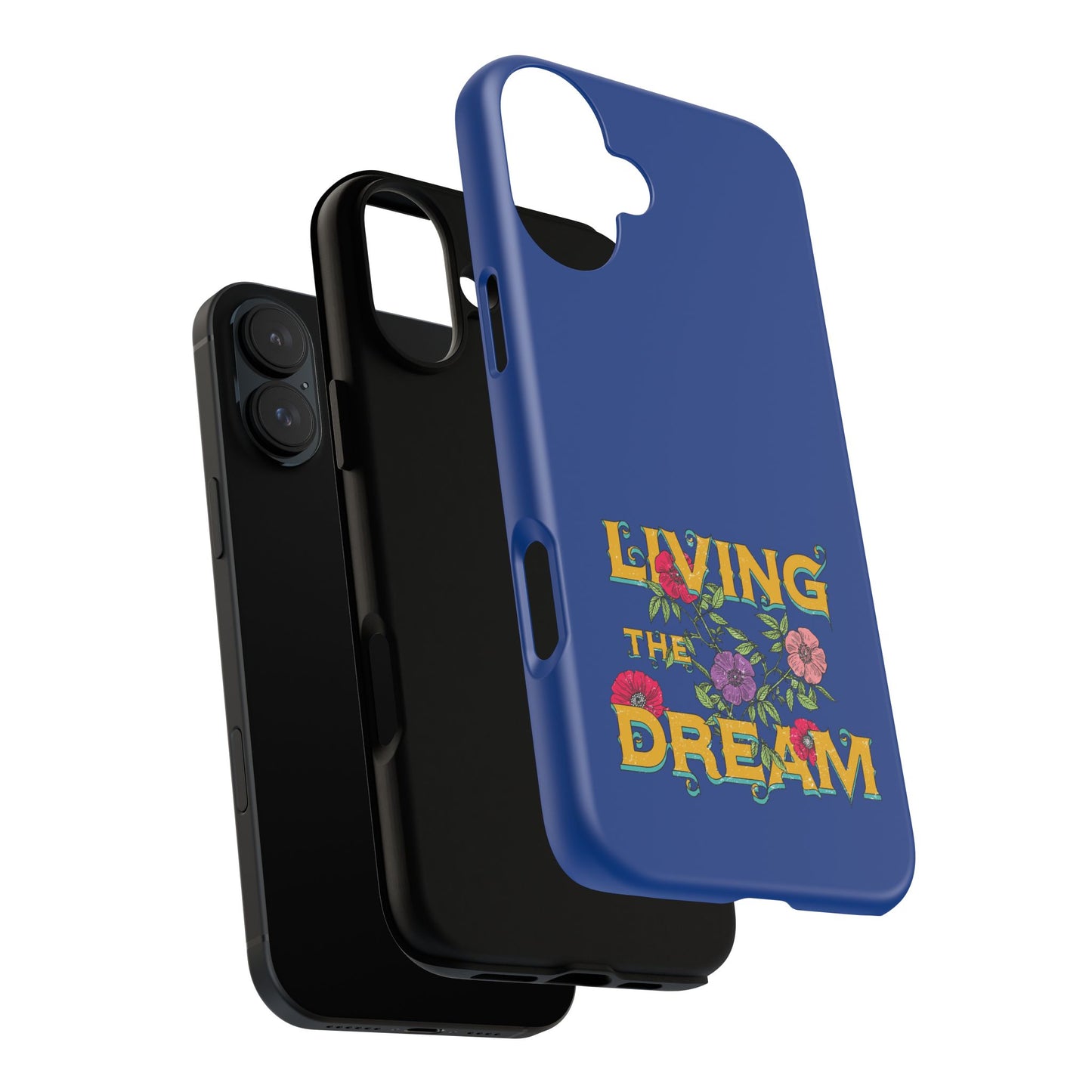 Living the Dream Phone Case, Floral Phone Cover, Tough Phone Case, Inspirational Gift, Boho Style Accessory, Dreamer Case