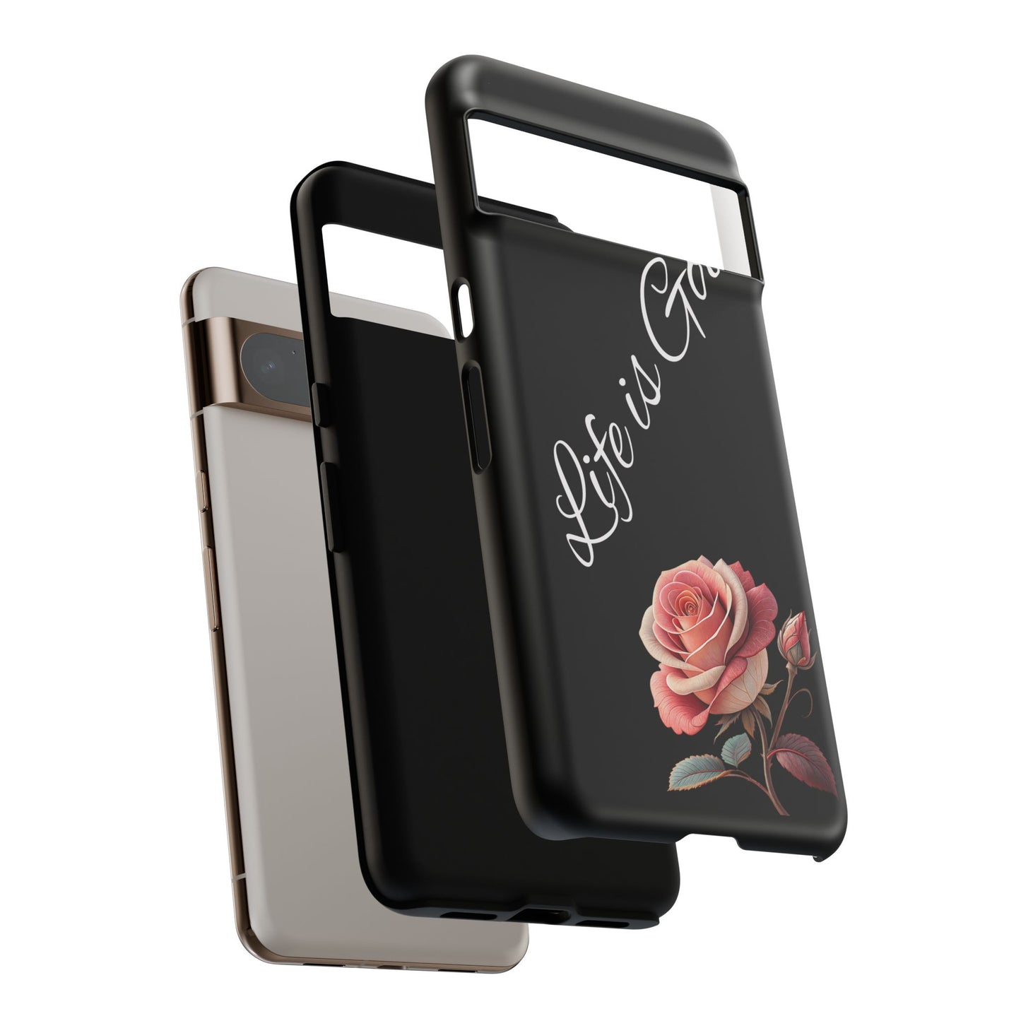 Floral Phone Case - Life is Good, Tough Phone Cover, Gift for Her, Rose Design, Personalized Phone Accessory, Stylish Tech Protector