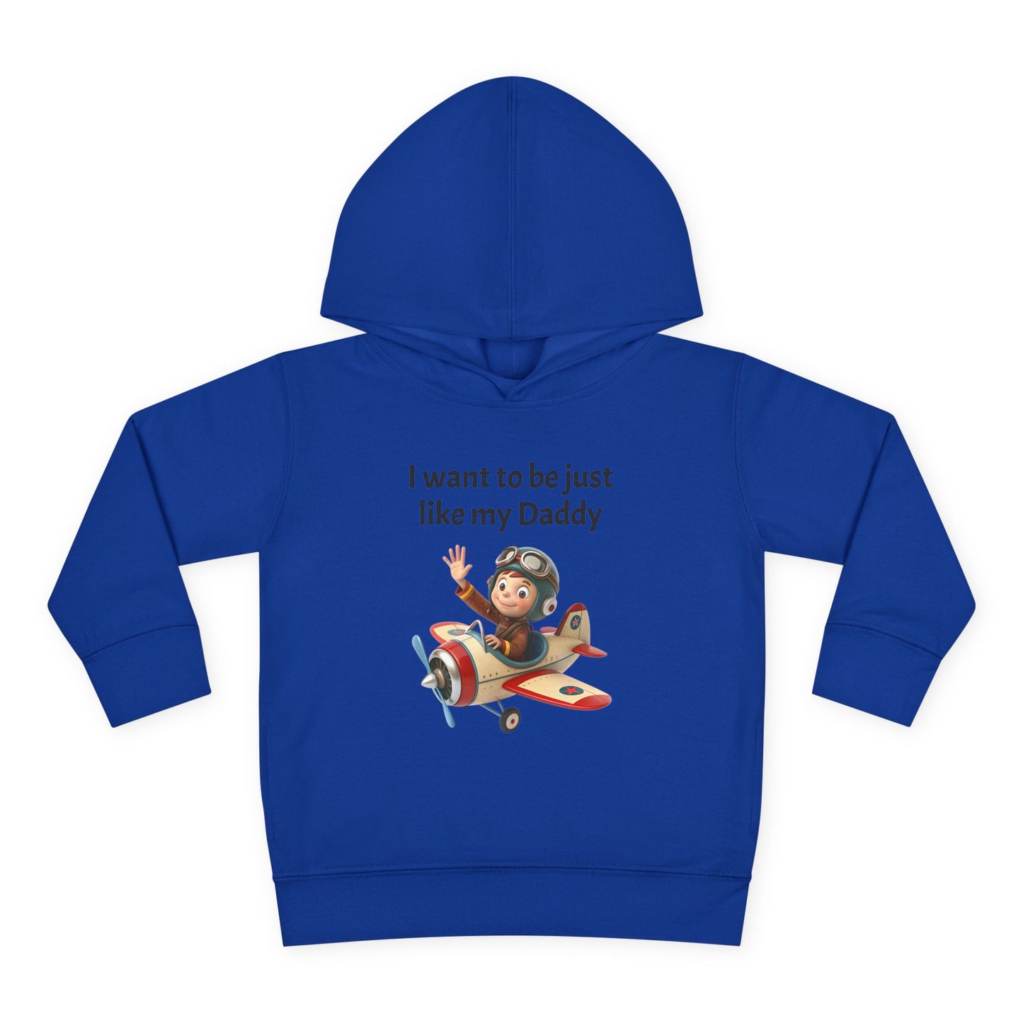 Whimsical Toddler Hoodie - I Want to Be Just Like My Daddy, Kids Pullover