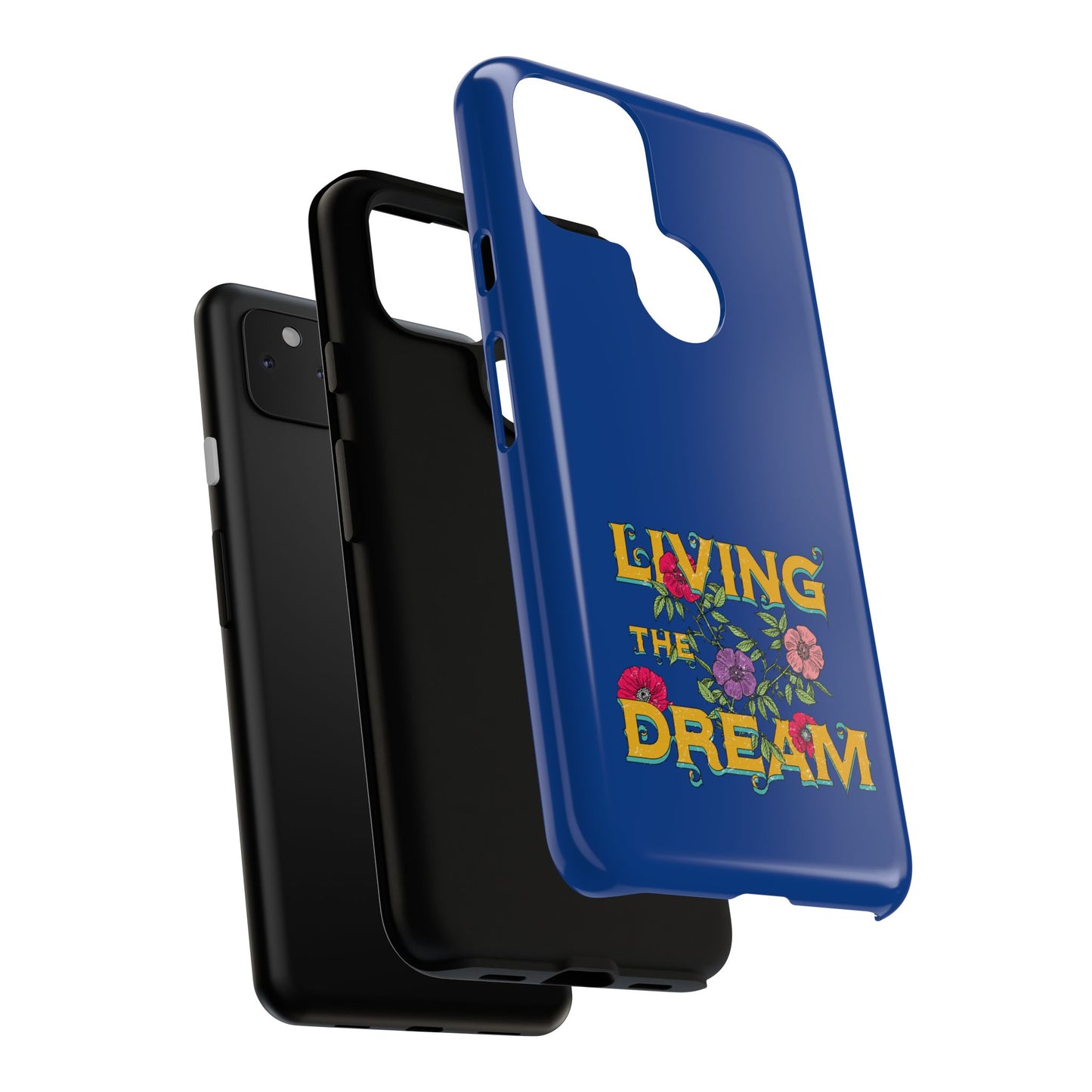 Living the Dream Phone Case, Floral Phone Cover, Tough Phone Case, Inspirational Gift, Boho Style Accessory, Dreamer Case