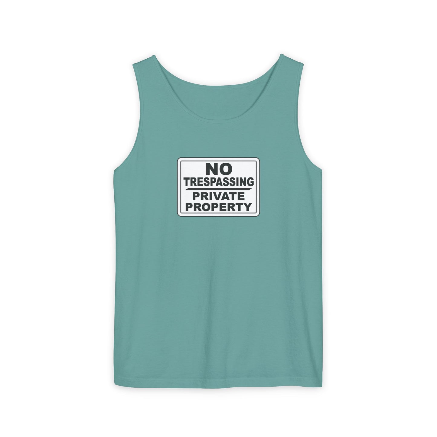 No Trespassing Garment-Dyed Tank Top | Unisex Summer Wear, Beach Vacation Shirt, Outdoor Adventure Top, Gift for Nature Lovers