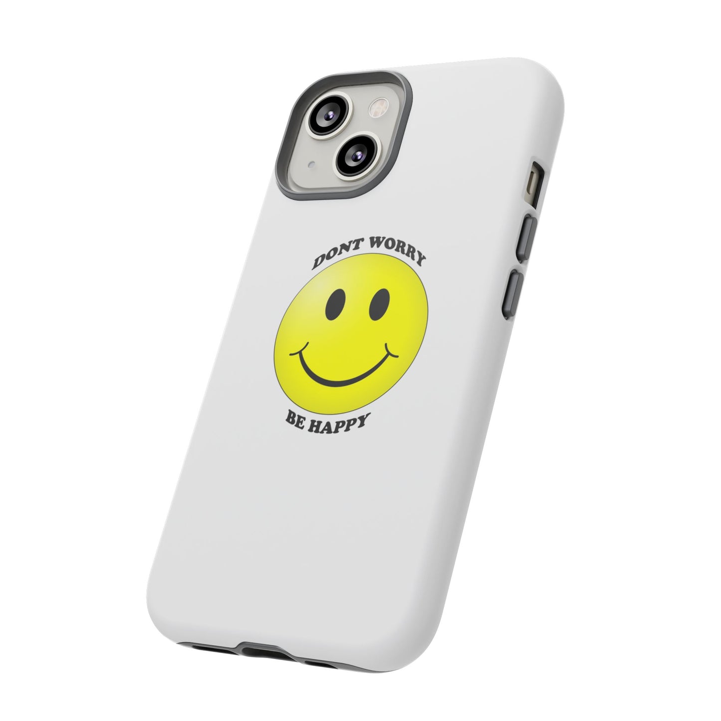 Happy Face Phone Case, Tough Cases, Don’t Worry, Be Happy, Cute Gift for Friends, Positive Vibes, Fun Mobile Accessories