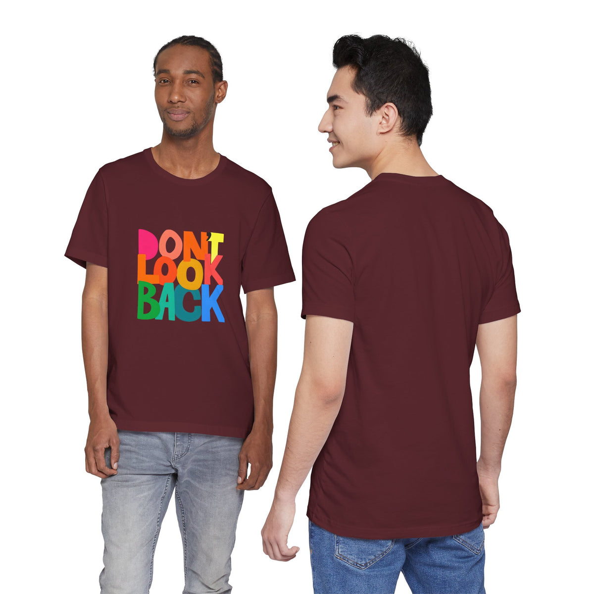 Don't Look Back T-Shirt — Colorful Retro Motivational Tee