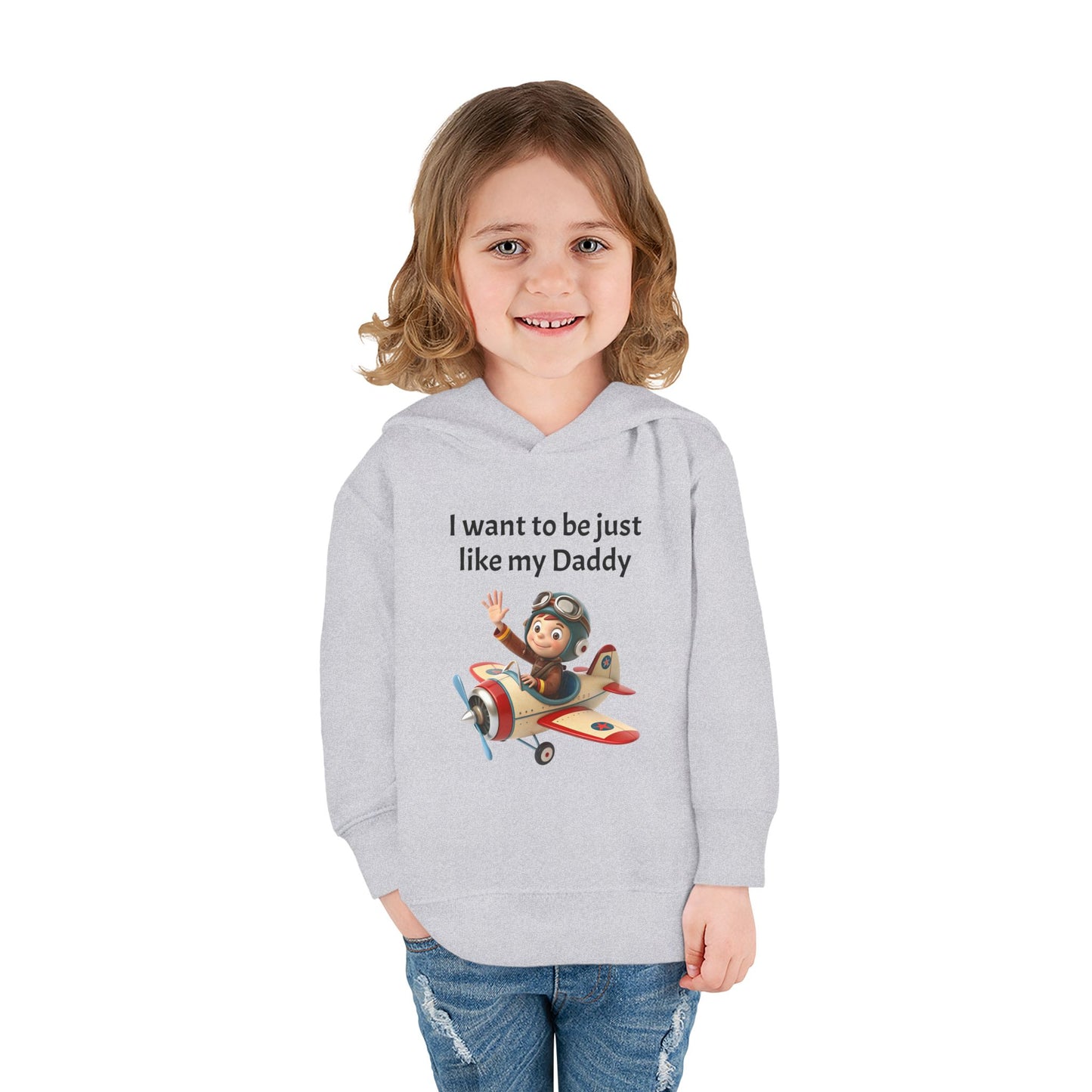 Whimsical Toddler Hoodie - I Want to Be Just Like My Daddy, Kids Pullover