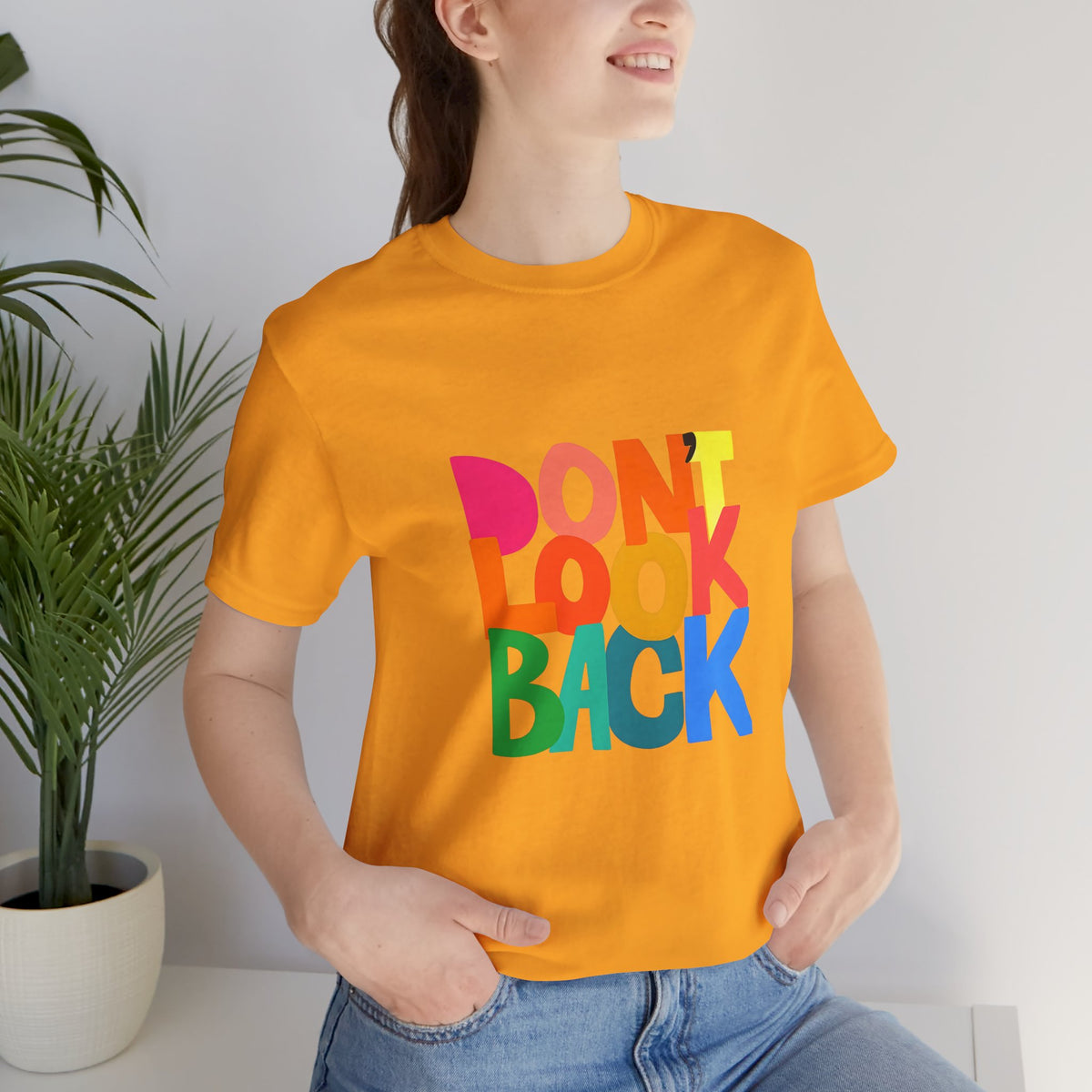 Don't Look Back T-Shirt — Colorful Retro Motivational Tee