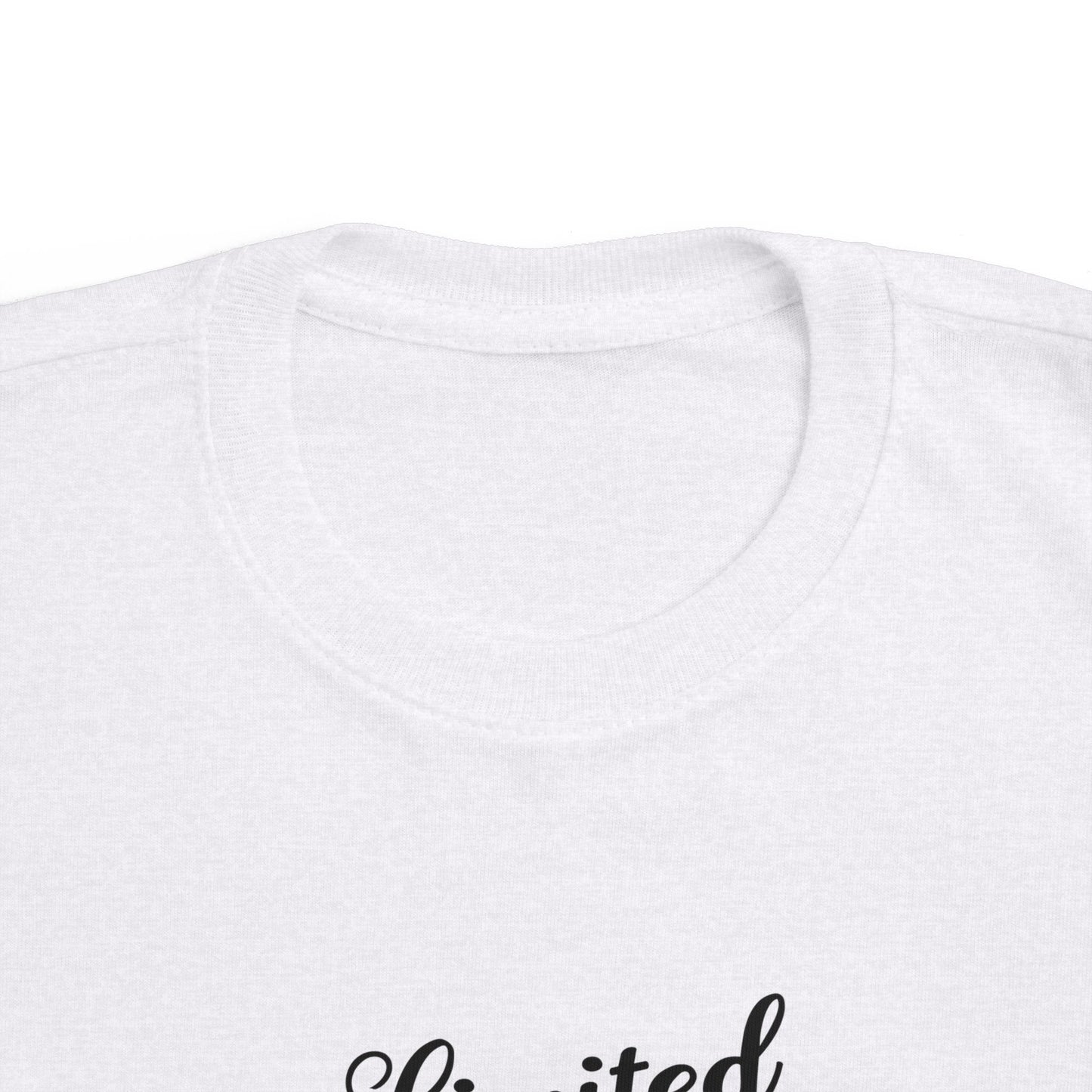 Limited Edition Toddler Tee, Cute Kids Shirt, Children's Fashion, Baby Gift, Toddler Apparel, Playful Clothing, Special Occasion Wear