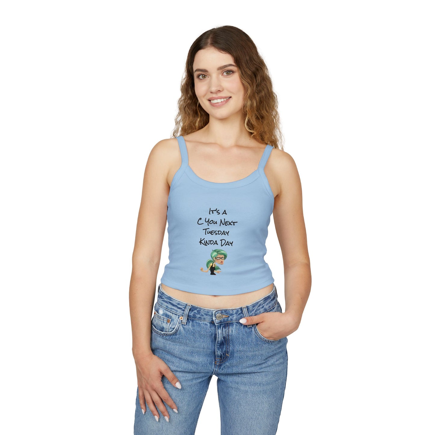 Women's Spaghetti Strap Tank Top - C You Next Tuesday