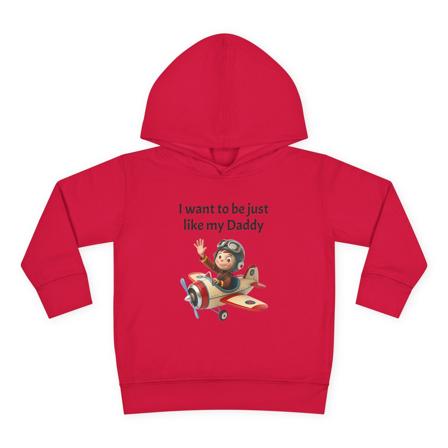 Whimsical Toddler Hoodie - I Want to Be Just Like My Daddy, Kids Pullover