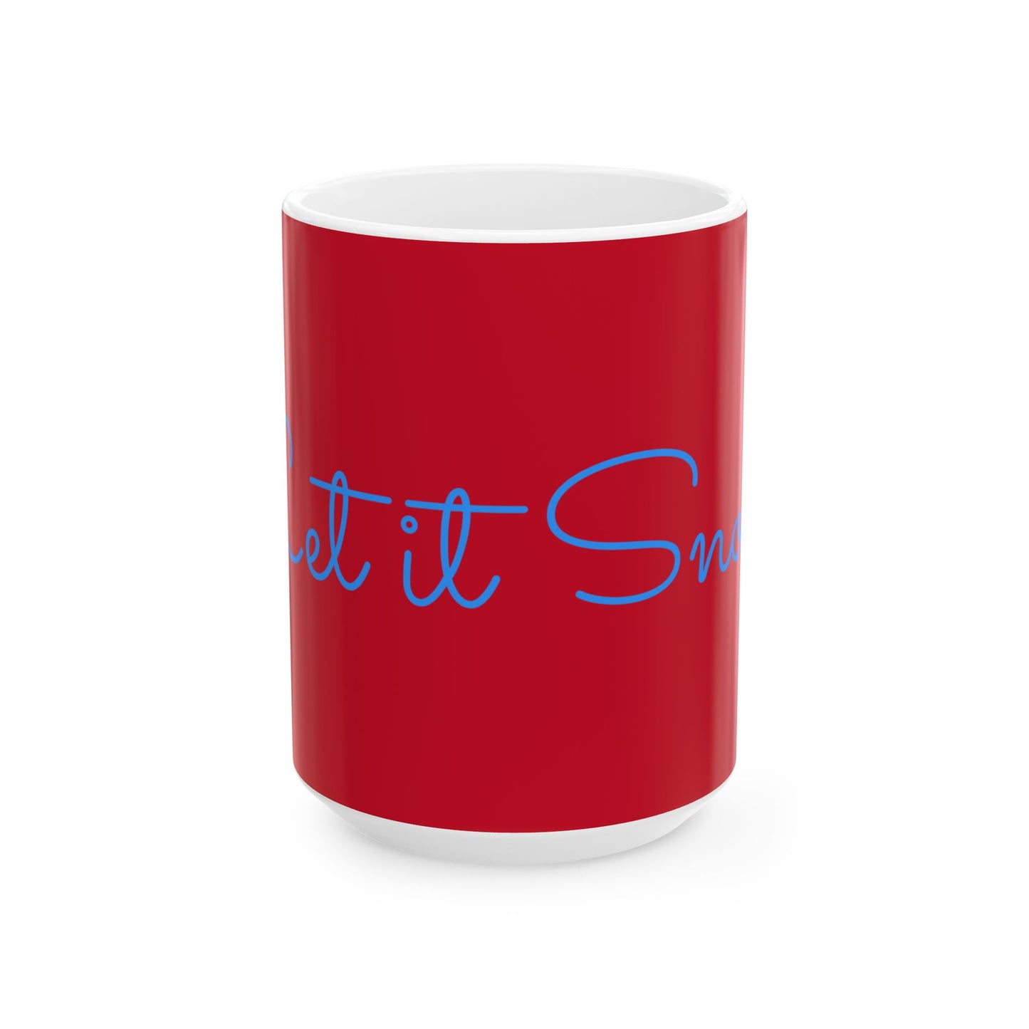 Festive Ceramic Mug - Holiday Gift, Coffee Cup, Let it Snow Design, Christmas Decor, Winter Celebration