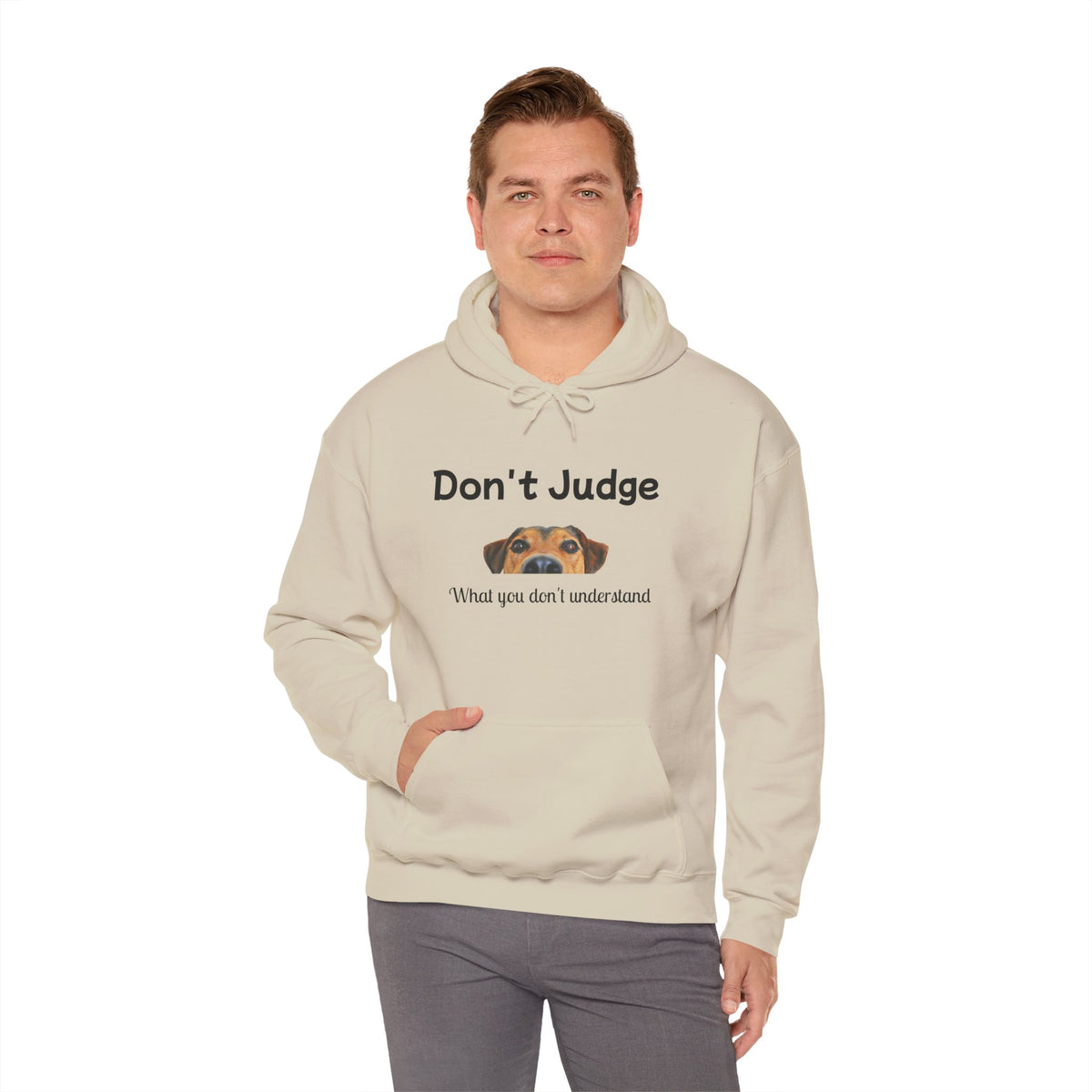 Don't Judge Hoodie - Funny Dog Sweatshirt for Dog Lovers, Perfect Gift for Pet Owners, Cozy Casual Wear, Great for All Occasions