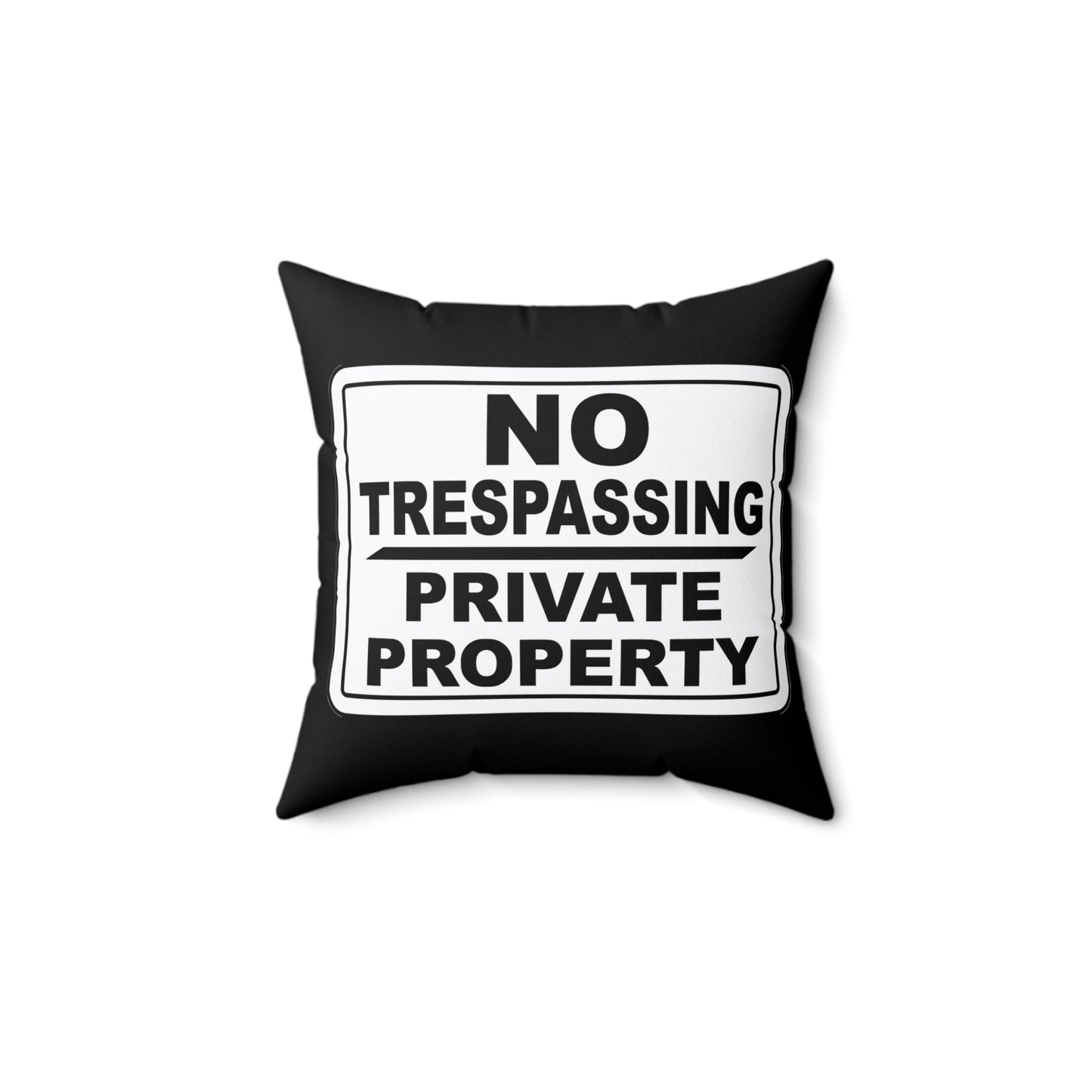 No Trespassing Decorative Pillow - Unique Home Decor, Outdoor Themes, Privacy Gift, Rustic Living Room, Security Reminder