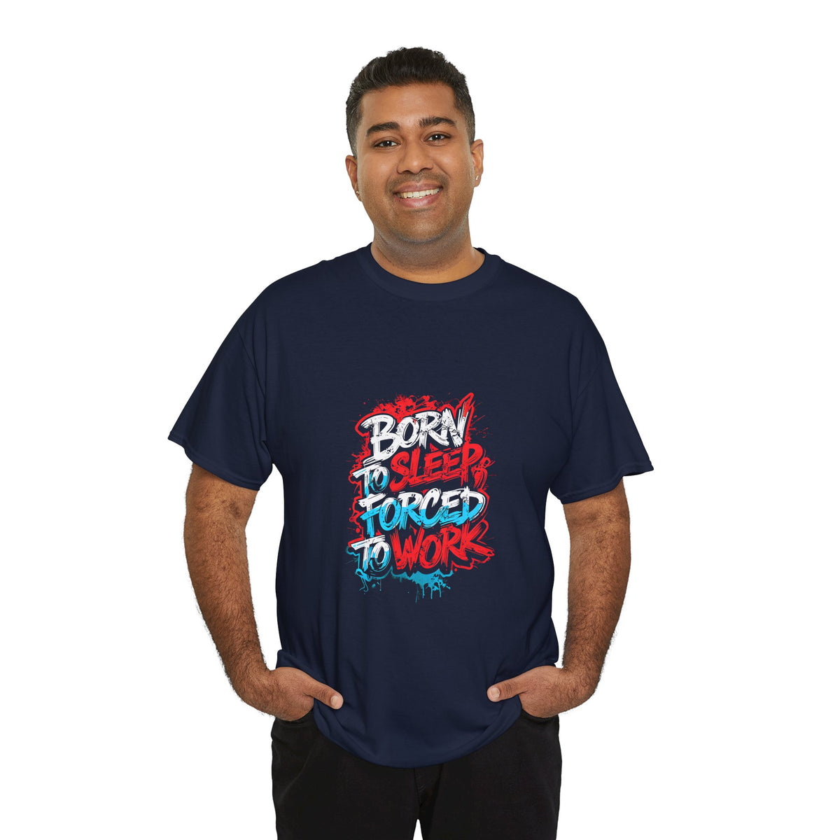 Born to Sleep, Forced to Work T‑Shirt — Funny Graphic Tee for Night Owls