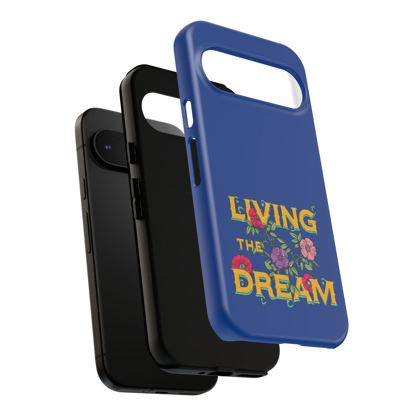 Living the Dream Phone Case, Floral Phone Cover, Tough Phone Case, Inspirational Gift, Boho Style Accessory, Dreamer Case