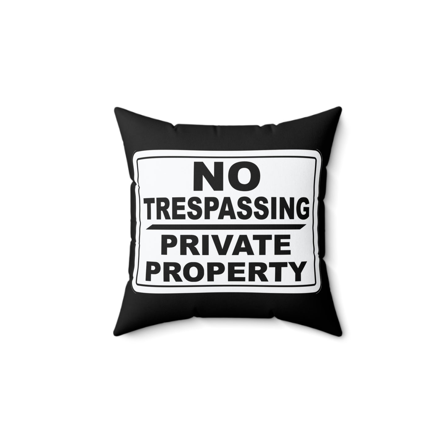No Trespassing Decorative Pillow - Unique Home Decor, Outdoor Themes, Privacy Gift, Rustic Living Room, Security Reminder