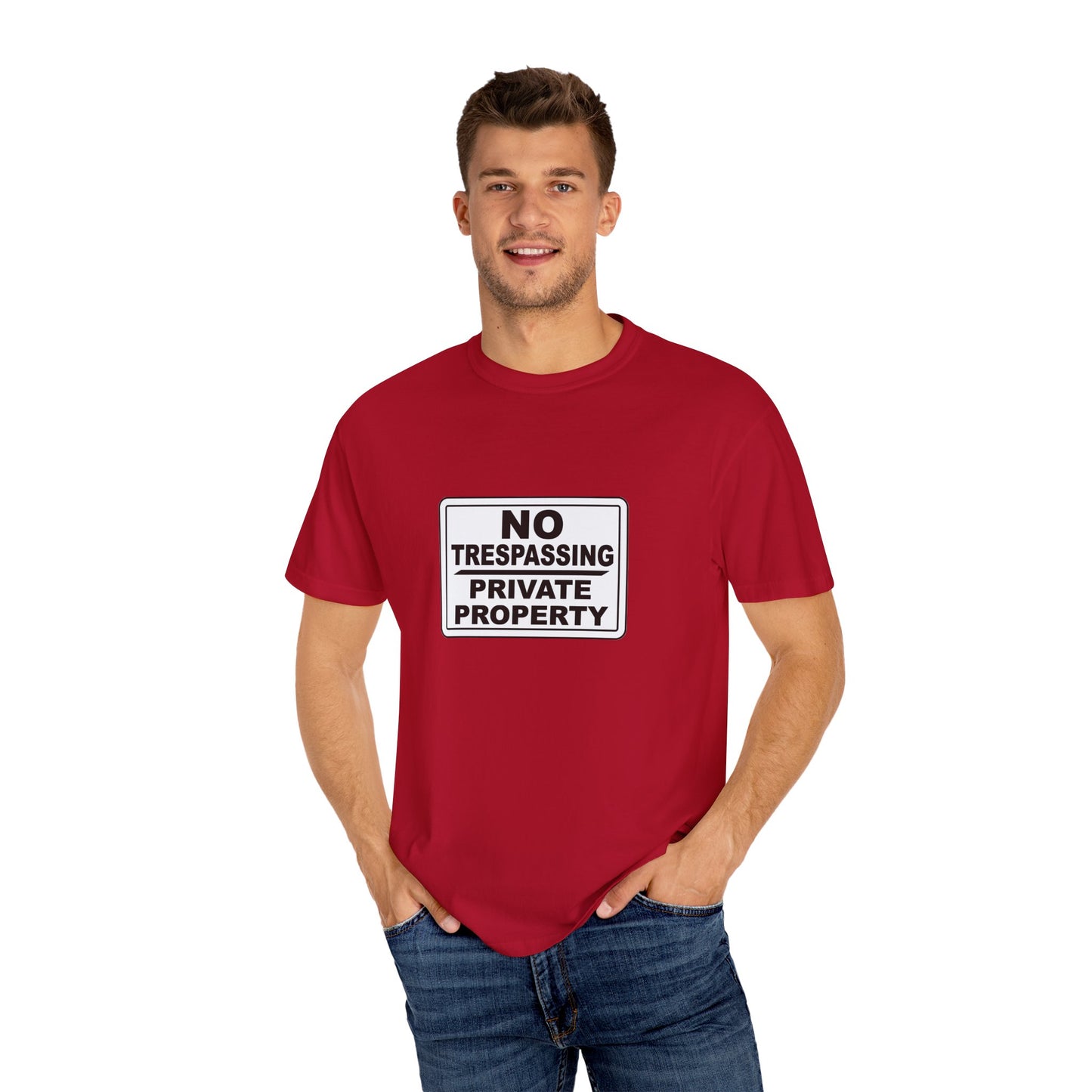 Unisex Garment-Dyed T-Shirt with Bold 'No Trespassing' Design