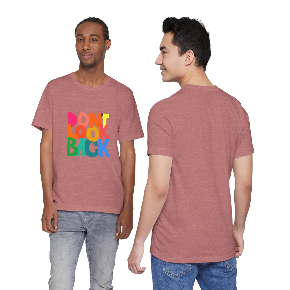 Don't Look Back T-Shirt — Colorful Retro Motivational Tee