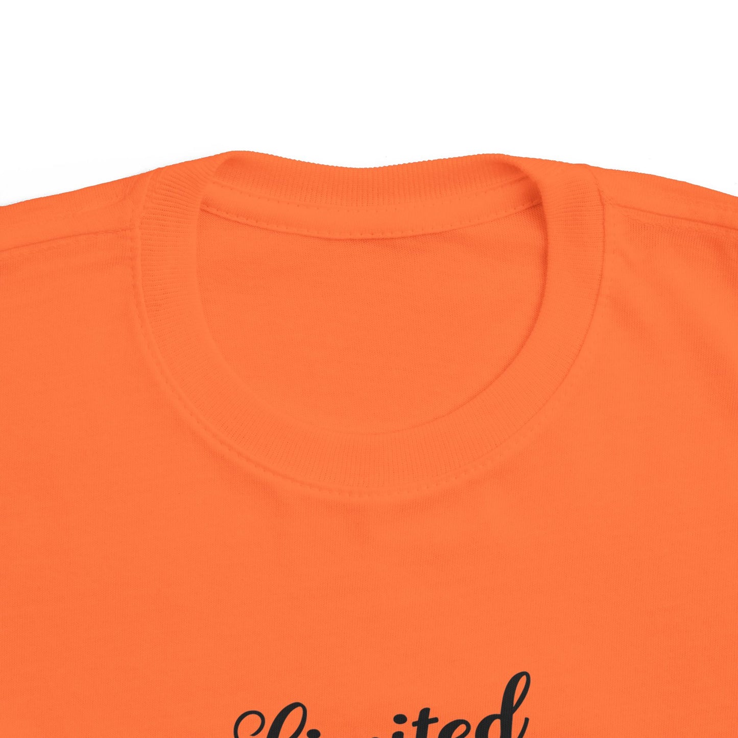 Limited Edition Toddler Tee, Cute Kids Shirt, Children's Fashion, Baby Gift, Toddler Apparel, Playful Clothing, Special Occasion Wear