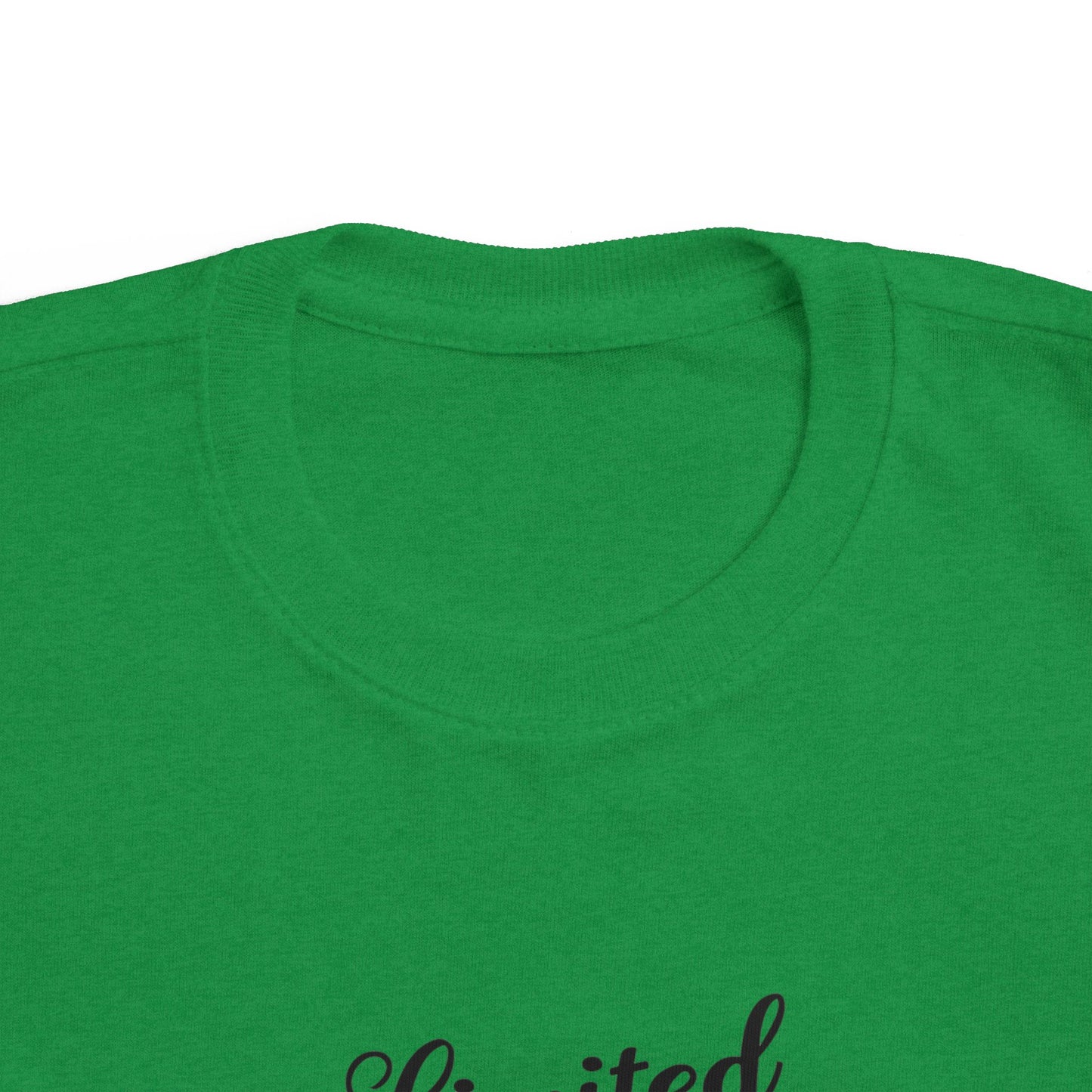 Limited Edition Toddler Tee, Cute Kids Shirt, Children's Fashion, Baby Gift, Toddler Apparel, Playful Clothing, Special Occasion Wear