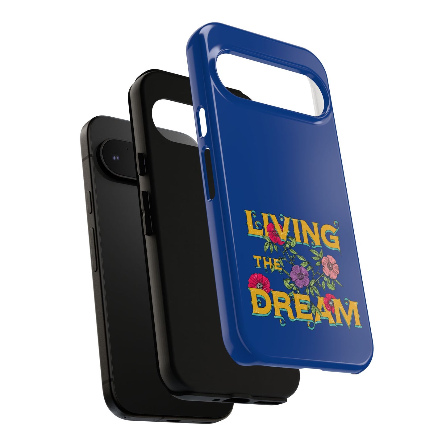 Living the Dream Phone Case, Floral Phone Cover, Tough Phone Case, Inspirational Gift, Boho Style Accessory, Dreamer Case