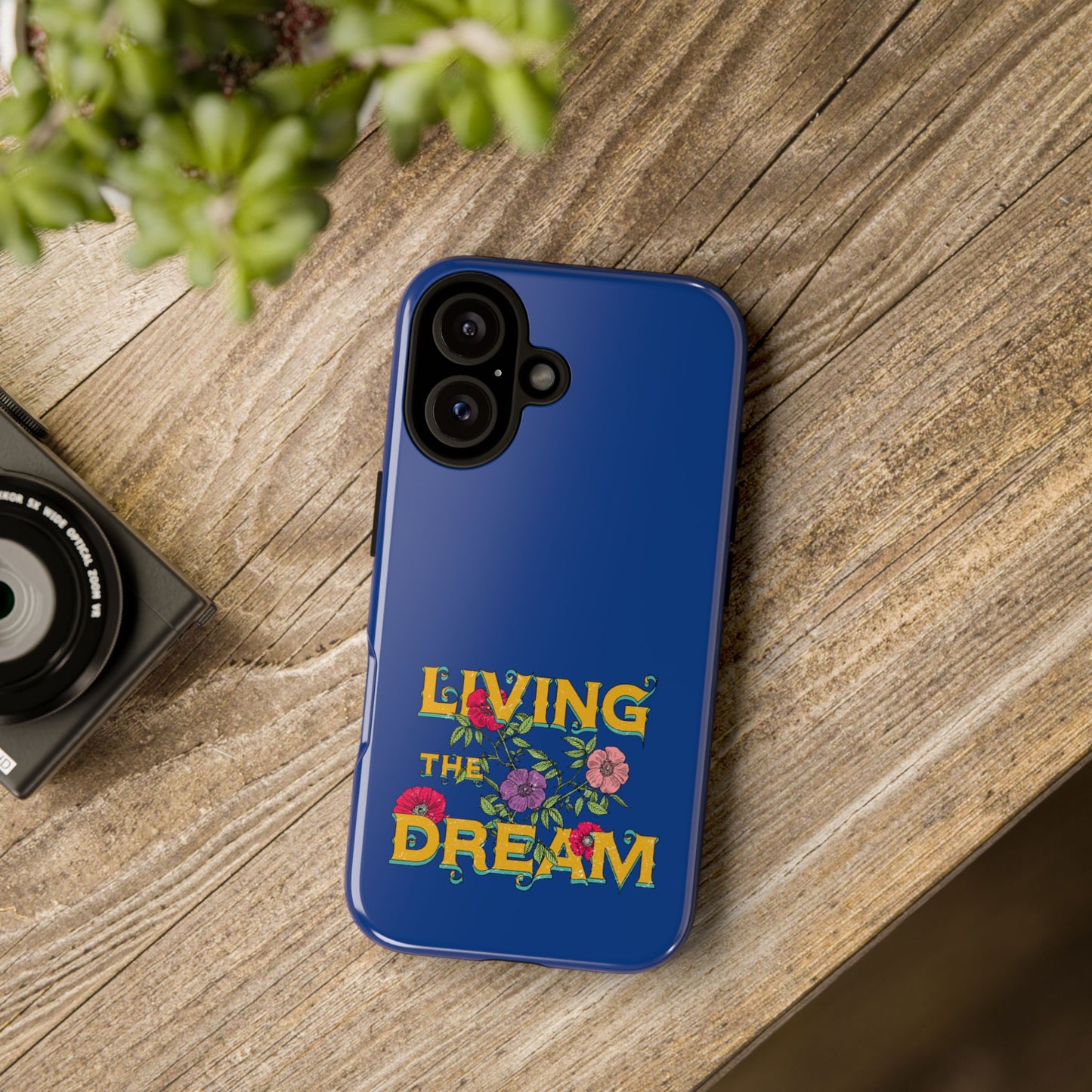 Living the Dream Phone Case, Floral Phone Cover, Tough Phone Case, Inspirational Gift, Boho Style Accessory, Dreamer Case