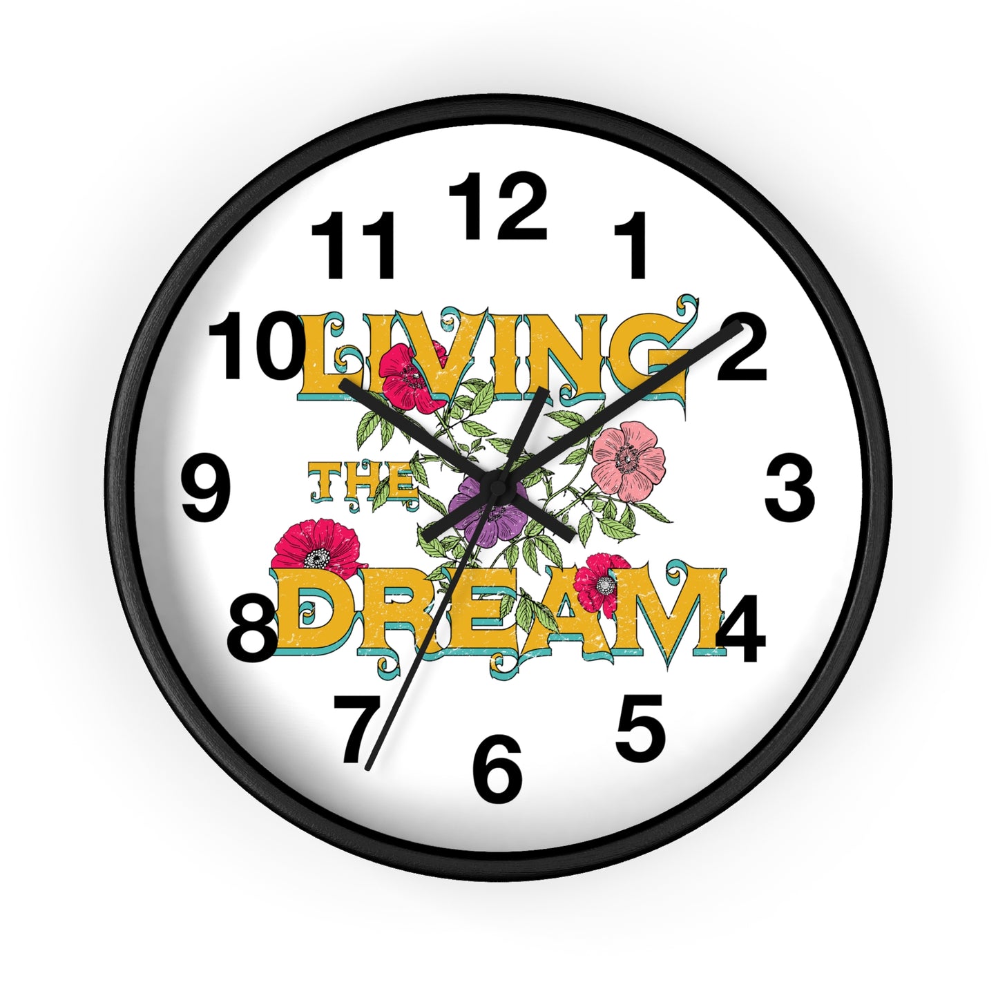 Living the Dream Floral Wall Clock, Boho Home Decor, Motivational Gift, Office Clock, Unique Wall Art