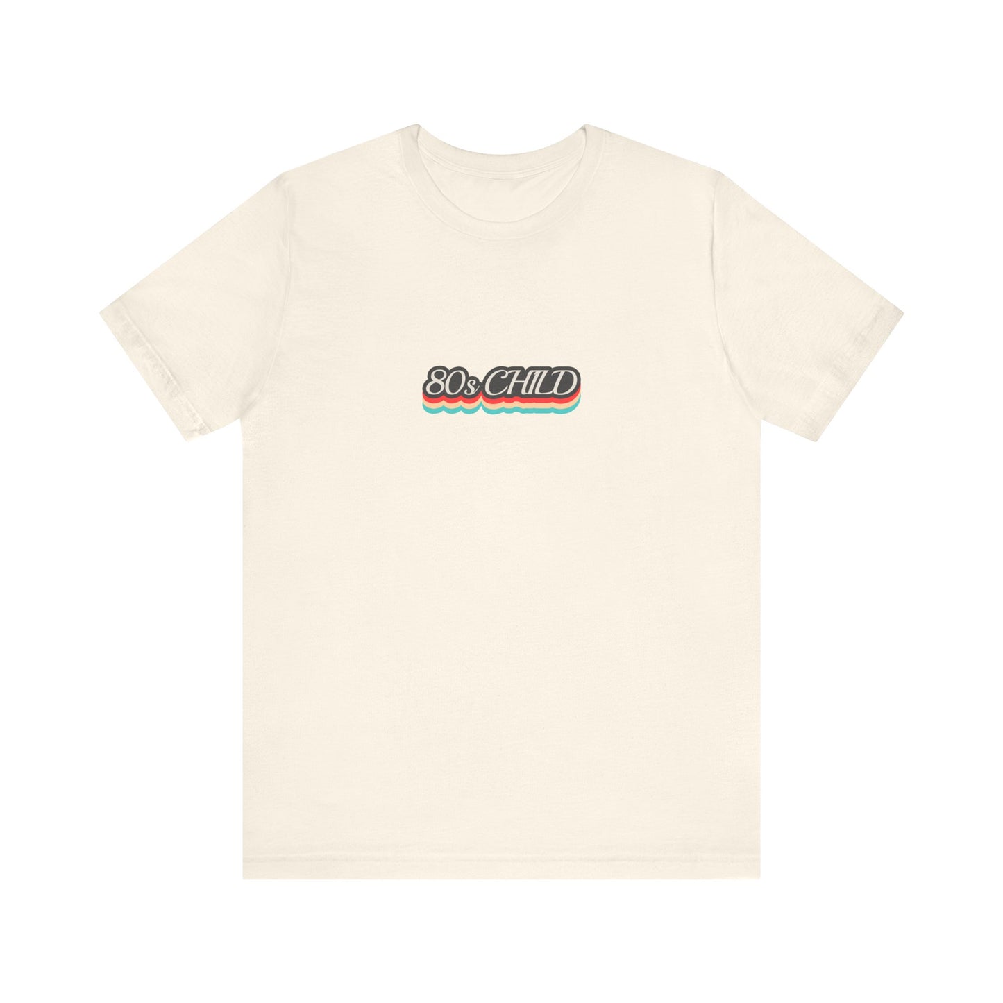 Unisex Jersey Short Sleeve Tee - 80s child