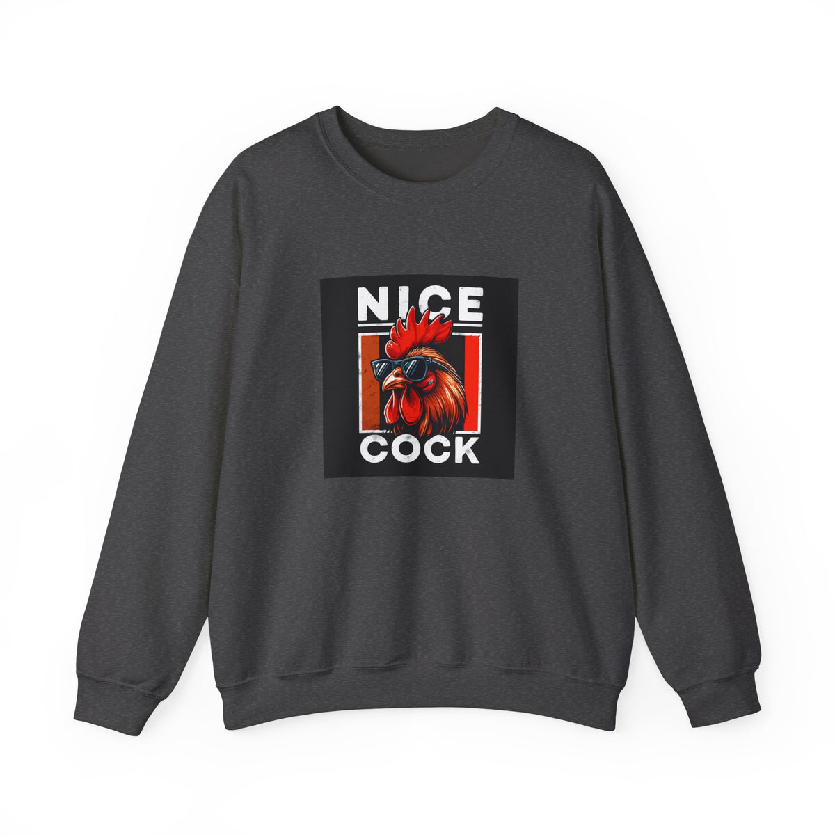 Nice Cock Rooster Crewneck Sweatshirt