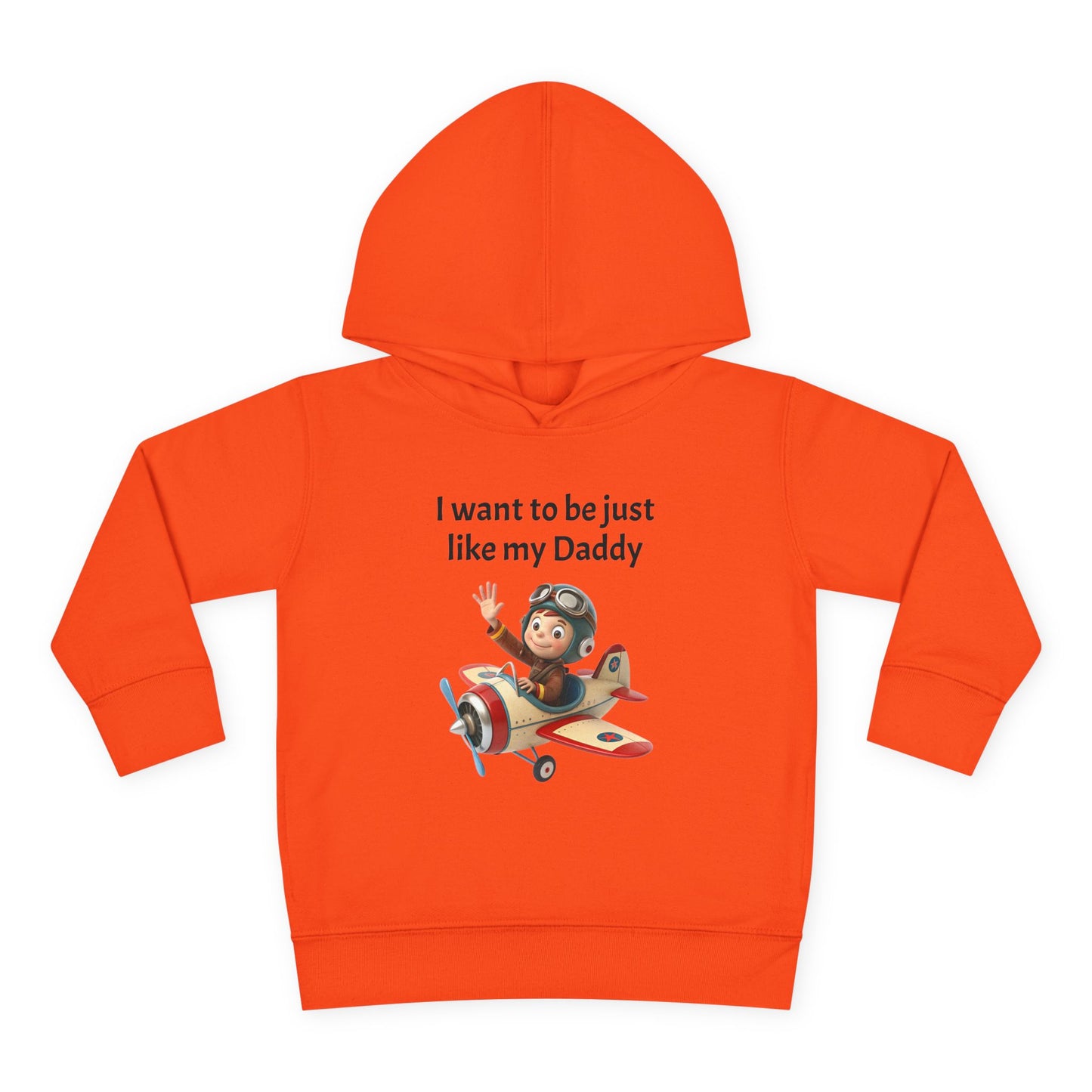 Whimsical Toddler Hoodie - I Want to Be Just Like My Daddy, Kids Pullover