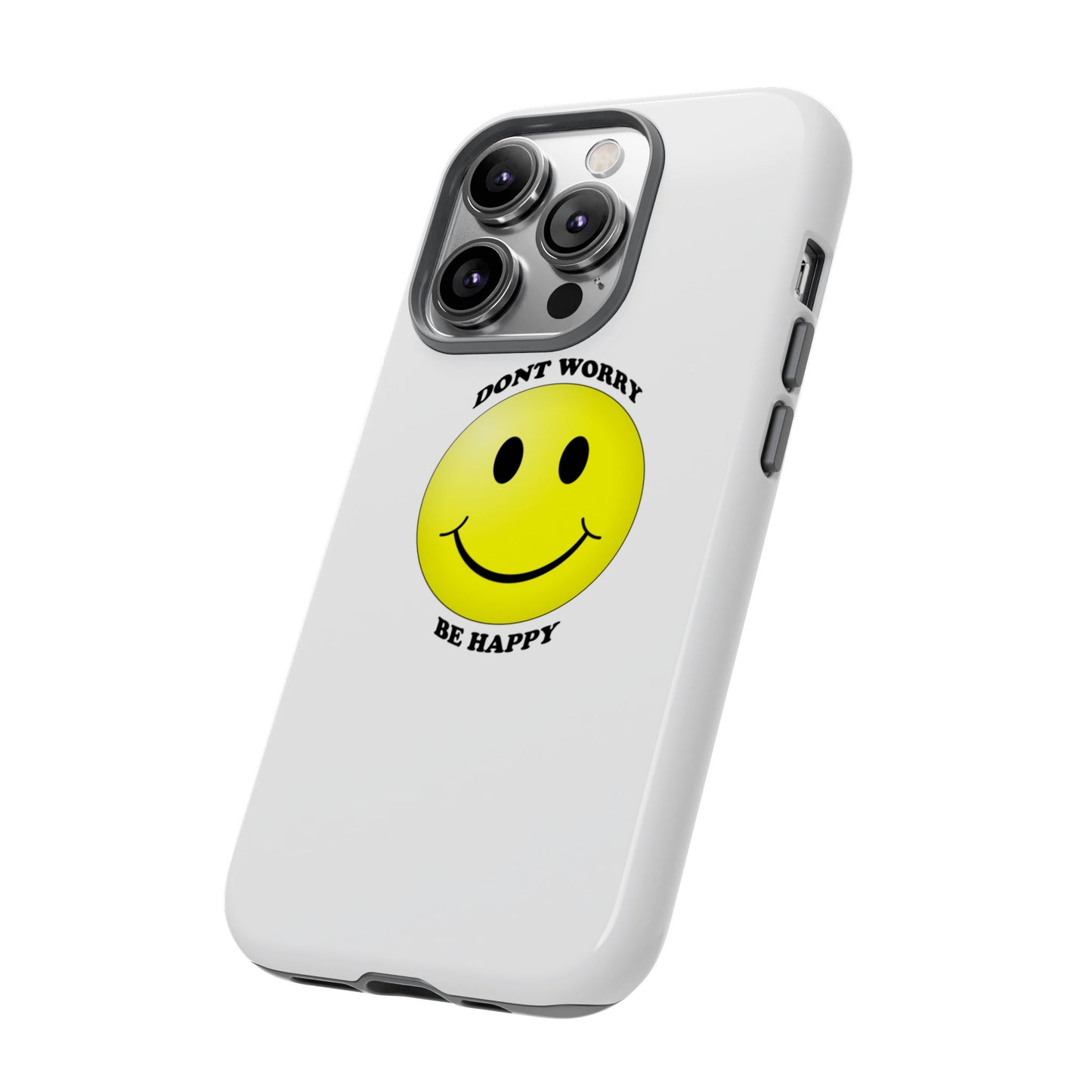 Happy Face Phone Case, Tough Cases, Don’t Worry, Be Happy, Cute Gift for Friends, Positive Vibes, Fun Mobile Accessories