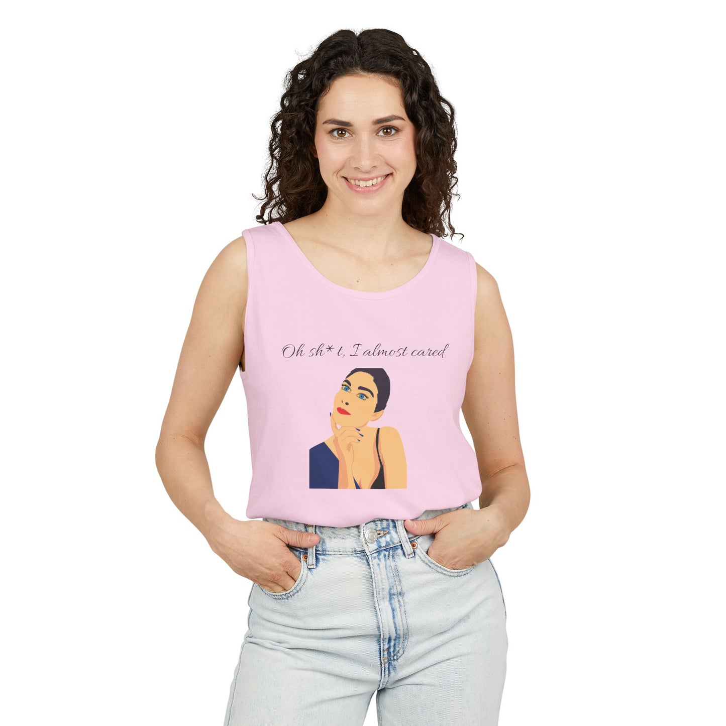 Funny Graphic Tank Top - "Oh sh*t, I almost cared"