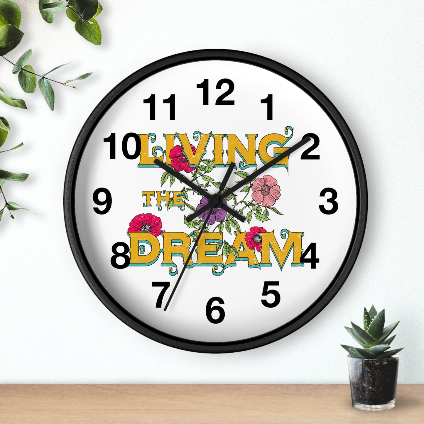 Living the Dream Floral Wall Clock, Boho Home Decor, Motivational Gift, Office Clock, Unique Wall Art