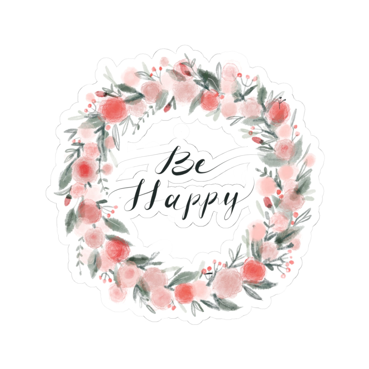 Floral Be Happy Stickers, Cute Stickers for Laptops, Journals, Scrapbooking, Gifts, Self-Care Decor