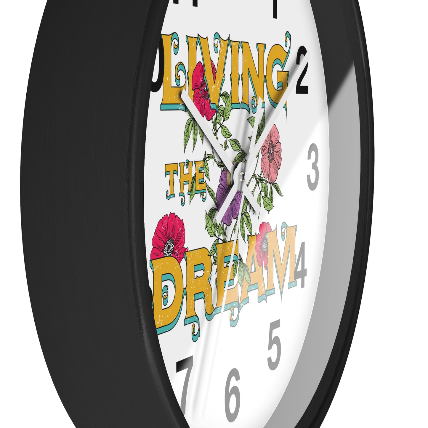 Living the Dream Floral Wall Clock, Boho Home Decor, Motivational Gift, Office Clock, Unique Wall Art