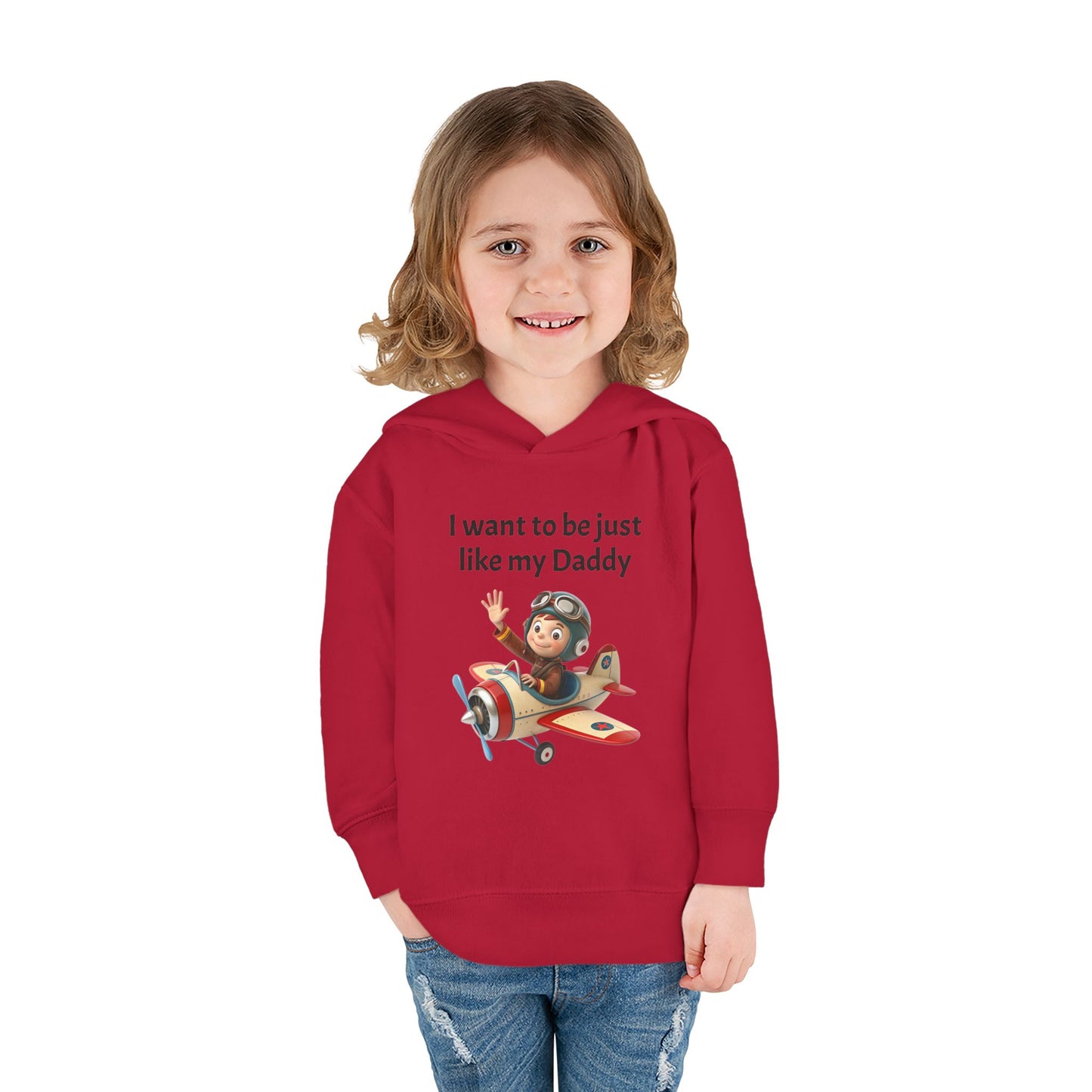 Whimsical Toddler Hoodie - I Want to Be Just Like My Daddy, Kids Pullover