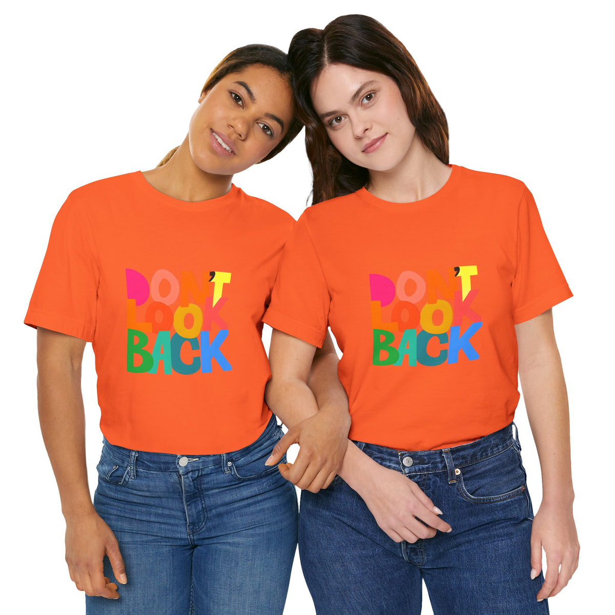 Don't Look Back T-Shirt — Colorful Retro Motivational Tee