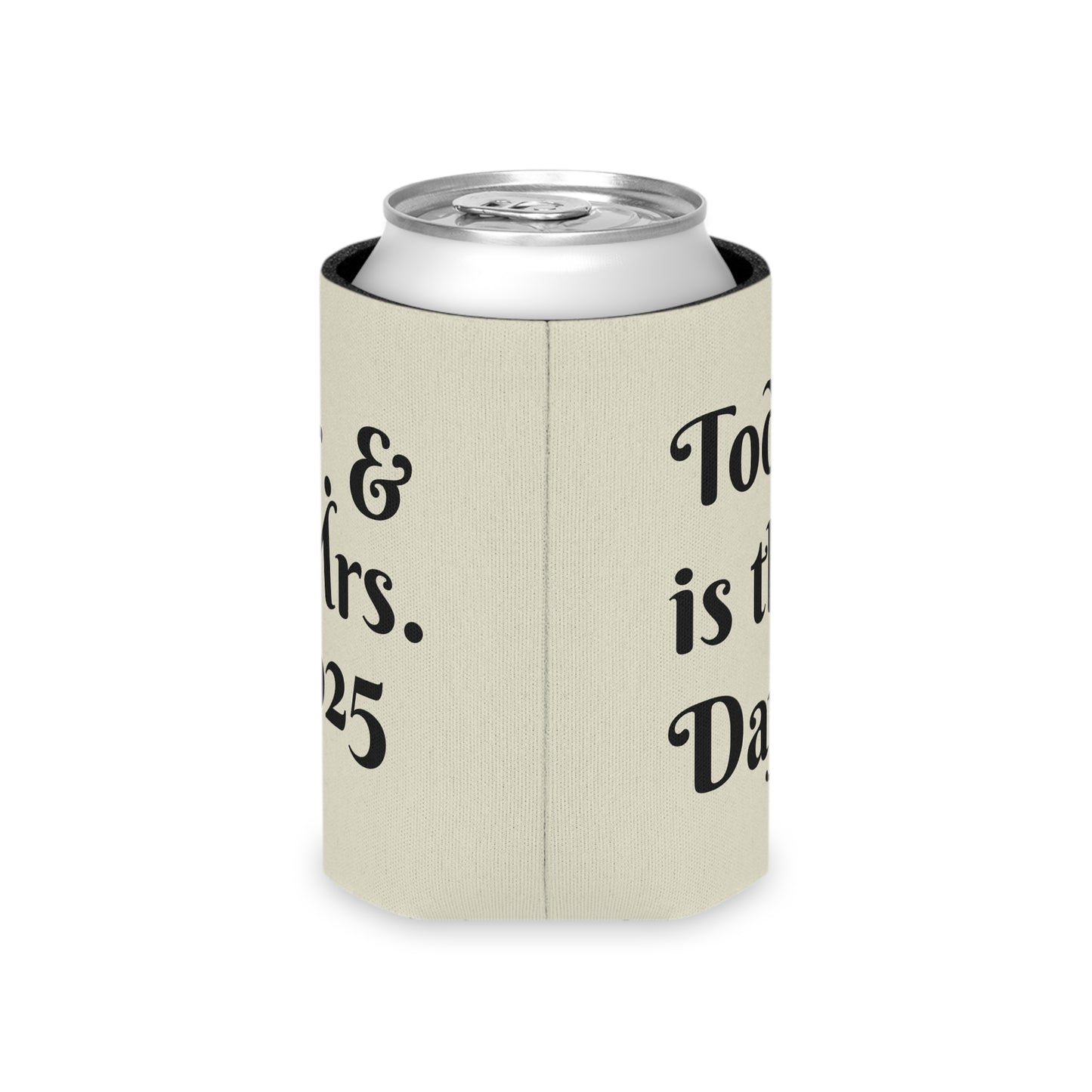 Personalized Can Cooler for Weddings, Fun Party Favor, Mr. & Mrs. 2025 Drink Holder, Today is the Day Koozie, Summer Gatherings