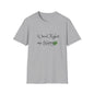 Unisex Softstyle T-Shirt: "Weed Makes Me Happy" - Perfect for Cannabis Enthusiasts, Relaxation, Casual Wear, Gifts, Festivals
