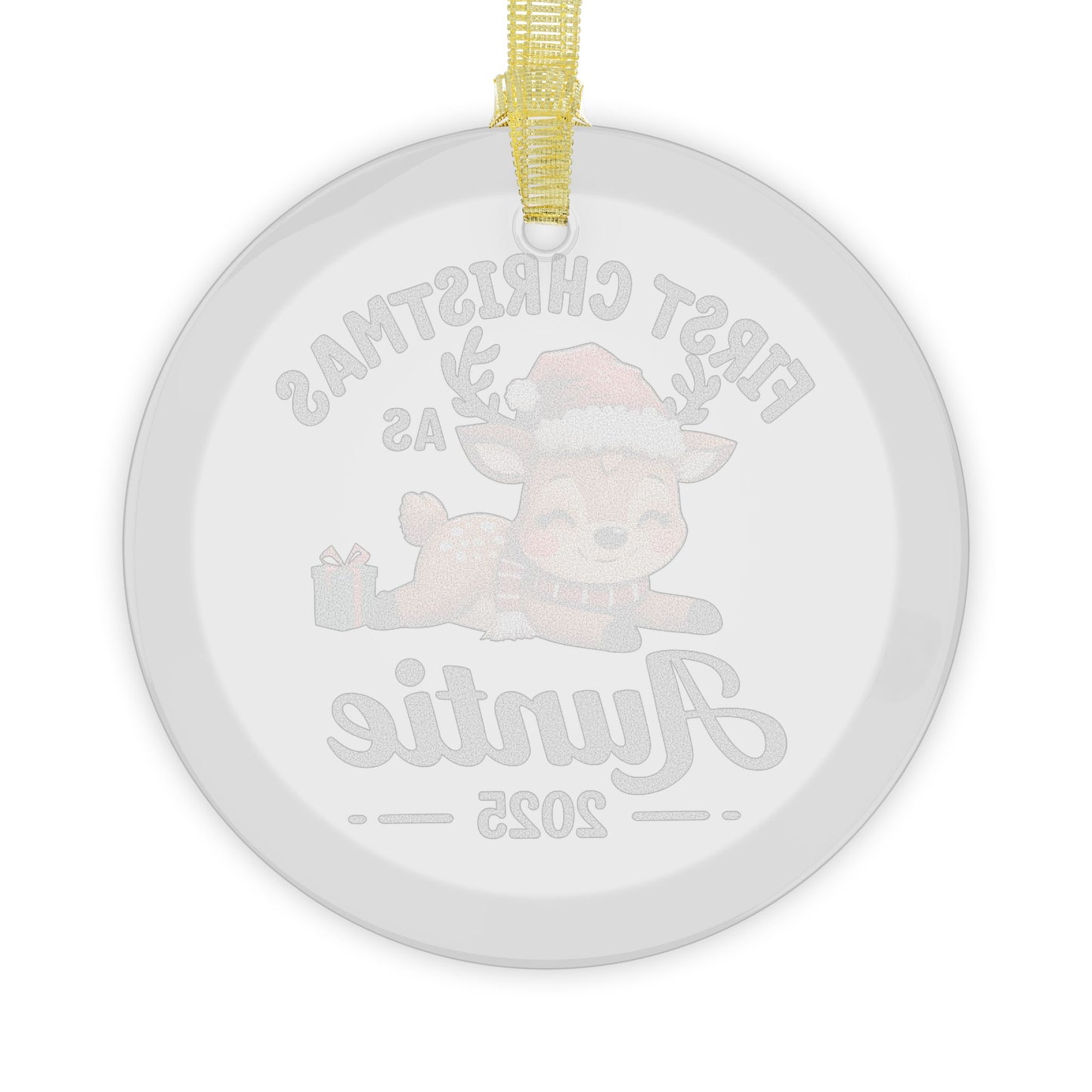 Glass Ornaments - Aunt