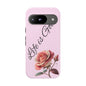 Roses & Positivity Phone Case - Floral Design, Life is Good, Tough Cases for Everyday Wear, Gift for Friends, Mother's Day, Spring [...]