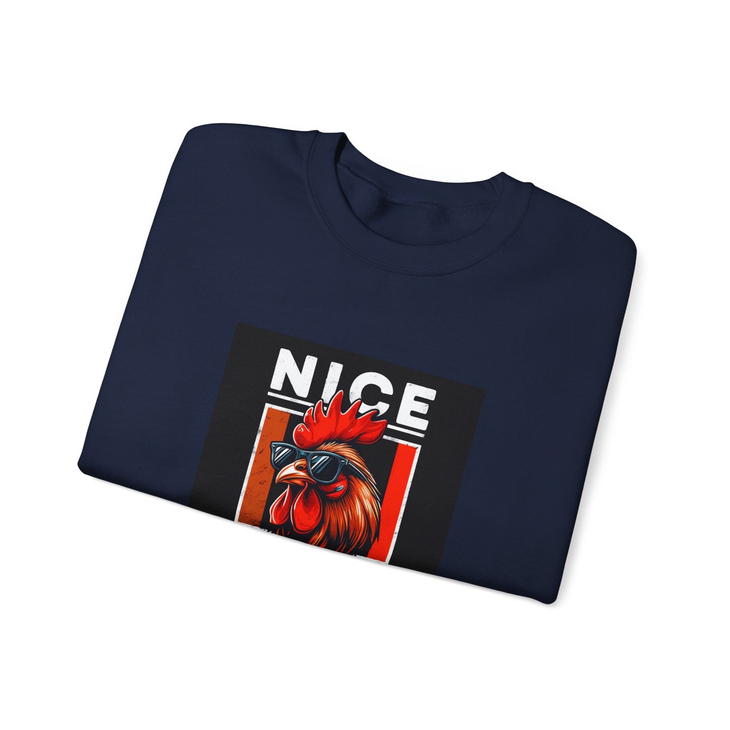 Nice Cock Rooster Crewneck Sweatshirt