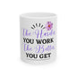 Motivational Ceramic Mug - Perfect Gift for Coffee Lovers, Inspirational Quotes Mug, Office Cup, Home Decor, Floral Design