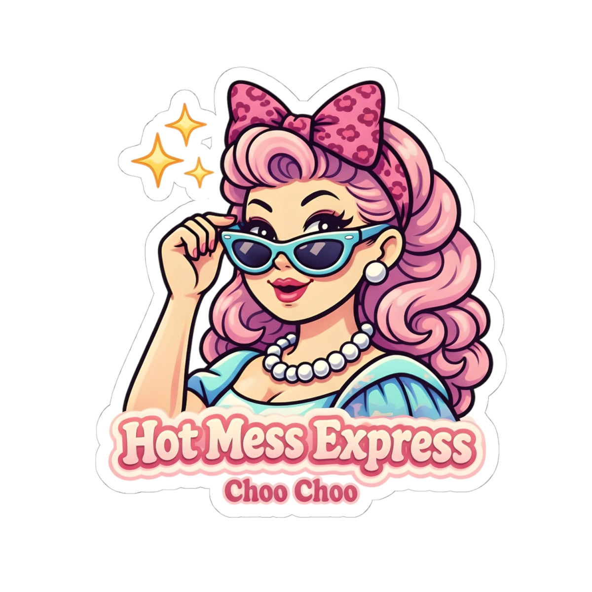 Retro Pin-Up Sticker — "Hot Mess Express Choo Choo" Kiss-Cut Vinyl