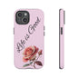 Roses & Positivity Phone Case - Floral Design, Life is Good, Tough Cases for Everyday Wear, Gift for Friends, Mother's Day, Spring [...]