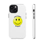 Happy Face Phone Case, Tough Cases, Don’t Worry, Be Happy, Cute Gift for Friends, Positive Vibes, Fun Mobile Accessories