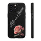 Floral Phone Case - Life is Good, Tough Phone Cover, Gift for Her, Rose Design, Personalized Phone Accessory, Stylish Tech Protector