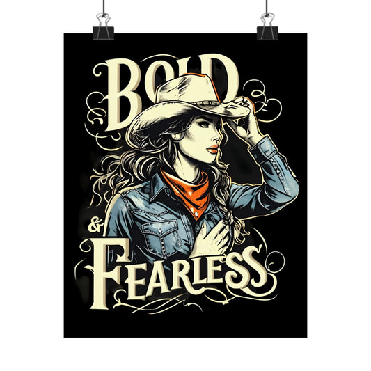 Bold & Fearless Cowboy Woman Poster — Matte Vertical Wall Art