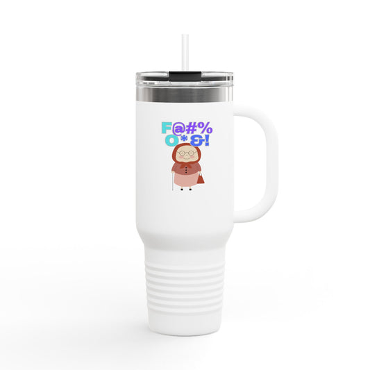 Funny Insulated Travel Mug, 40oz  Hilarious Grandma Design
