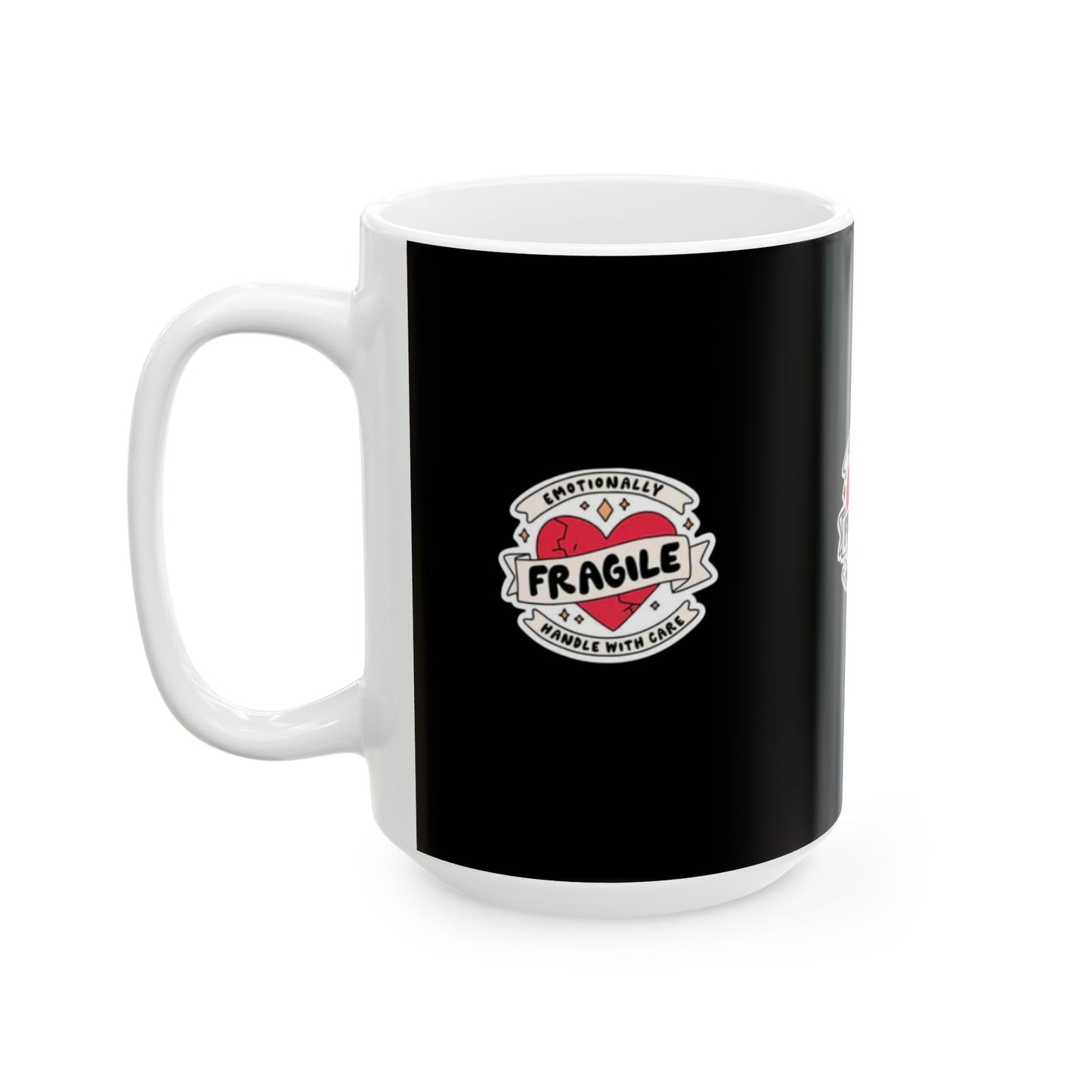 Emotionally Fragile Mug, Coffee Cup, Gift for Friends, Self-Care, Mental Health